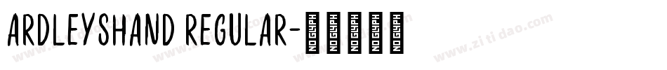 ArdleysHand Regular字体转换